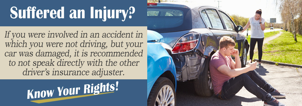 Tips for Dealing With The Insurance Company If You Were Not Driving, But Your Car Was Damaged